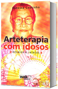 Livro de Arteterapia para Idosos de Vanessa Coutinho